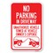 Signmission No Parking in Driveway Unauthorized Veh Heavy-Gauge Aluminum Sign, 12" x 18", A-1218-23722 A-1218-23722 - alternate 1